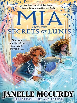 cover image of Mia and the Secrets of Lunis